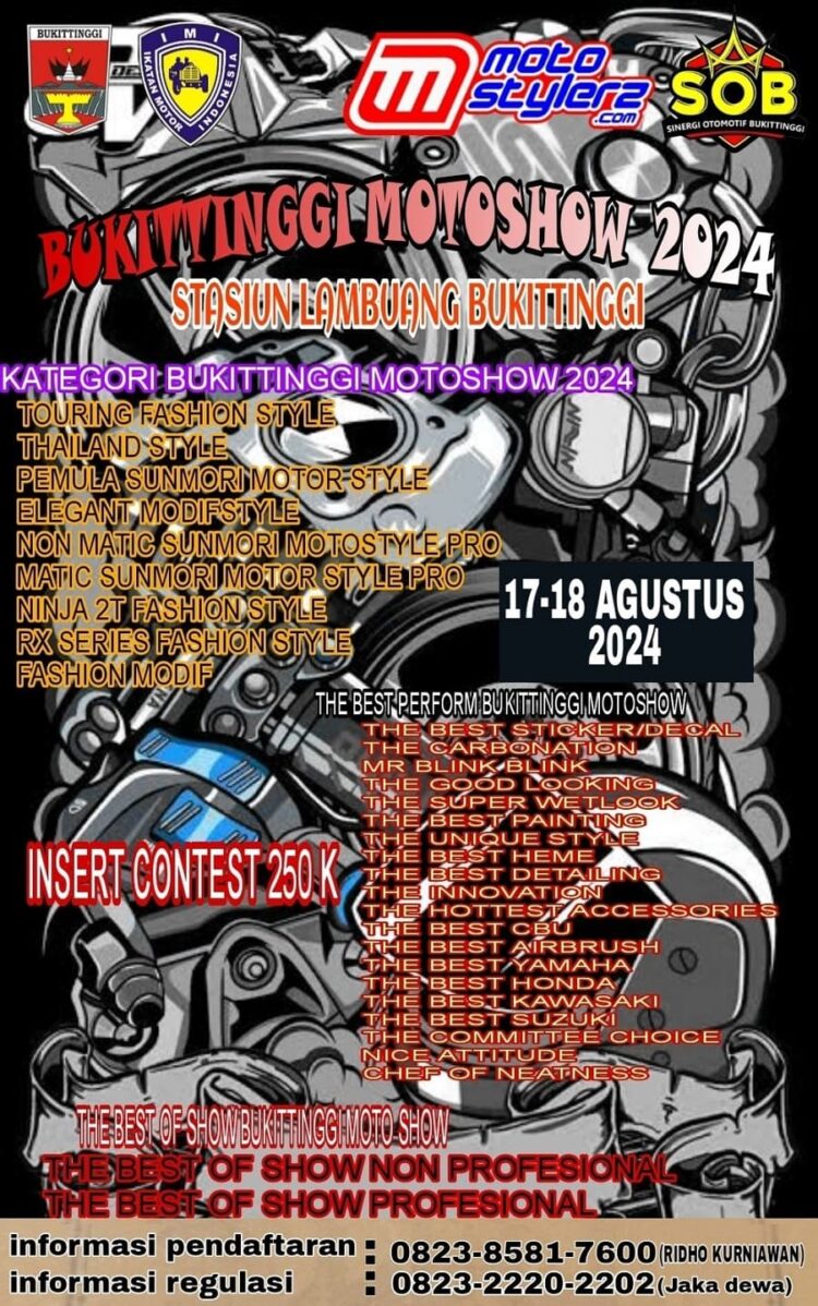 Sambut HUT RI Ke 79, Bukittinggi Motosthow Siap Hadirkan Kemeriahan Party Modifikasi (17-18 Agustus 2024)