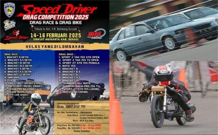 Speed Driver Drag Competition 2025 (Meikarta) Dipentaskan 14-16 Feb, Berikut Jadwal Racenya